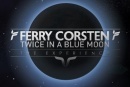 Результаты конкурса Ferry Corsten - Twice In A Blue Moon