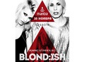 В Мантру приезжают легендарные блондинки BLOND:ISH