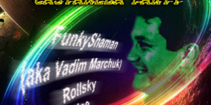 Castaneda Party @ FunkyShaman (aka Vadim Marchuk)