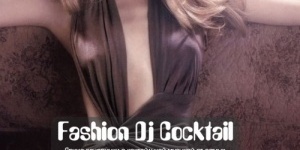 Fashion DJ Cocktail