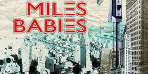 Miles Babies