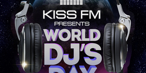 WORLD DJ's DAY with KISS FM