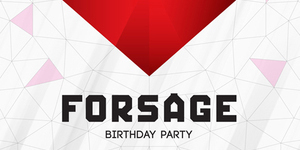 I LOVE FORSAGE! BIRTHDAY PARTY DAY 1