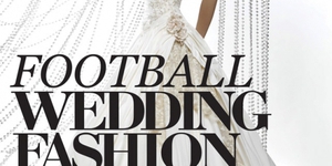 Football Wedding Fashion Night
