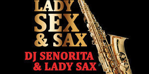 LADY SEX & SAX
