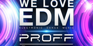 We love EDM!