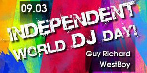 INDEPENDENT WORLD DJ DAY!