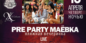 PRE PARTY МАЁВКА