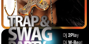 Trap Swag Party