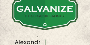 GALVANIZE