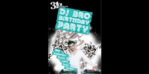 DJ BRO Birthday Party