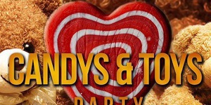 CANDYS & TOYS PARTY