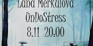 Лана Меркулова; UnDoStress