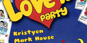 Love is.... Party!