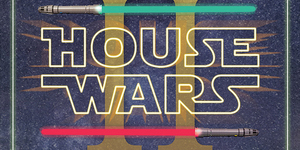 HOUSE WARS
