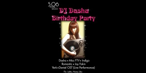 Dj Dasha Birthday Party