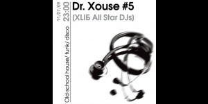 Dr. Xouse #5