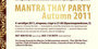 MANTRA THAY PARTY