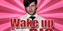 Wake up in RIO