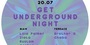Get Underground Night
