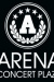 Arena Arena Concert Plaza
